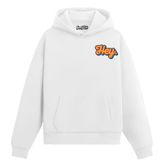 Hey - Hoodie