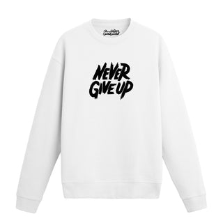 Never Gıve Up - Sweatshirt