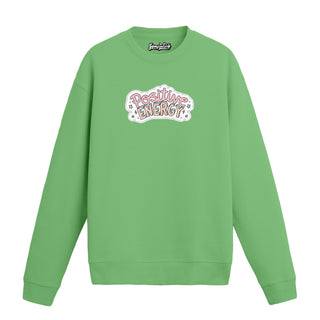 Positive Energy - Sweatshirt
