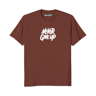Never Give Up - Regular T-shirt