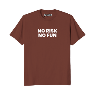 No Risk No Fun - Regular T-shirt