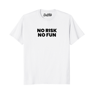 No Risk No Fun - Regular T-shirt